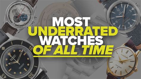 underrated watches in the world